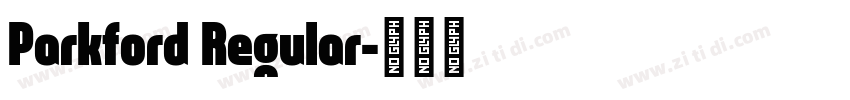 Parkford Regular字体转换